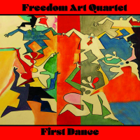 First Dance by Freedom Art Quartet