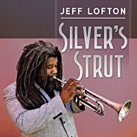 Silver's Strut by Jeff Lofton