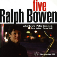 Read "Ralph Bowen: Five" reviewed by C. Andrew Hovan