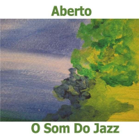 Aberto by O Som Do Jazz